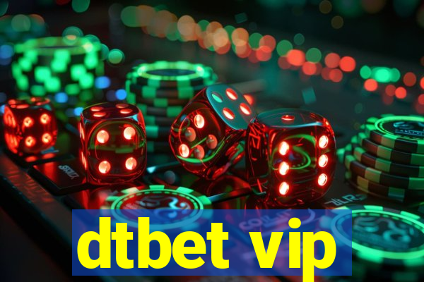 dtbet vip